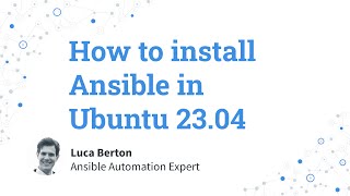How to install Ansible in Ubuntu 23.04 Lunar Lobster — Ansible Install