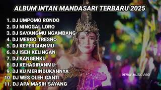 DJ UMPOMO RONDO X NINGGAL LORO - INTAN MANDASARI FULL ALBUM | STYLE NJOGET PARTY SPESIAL KARNAVAL