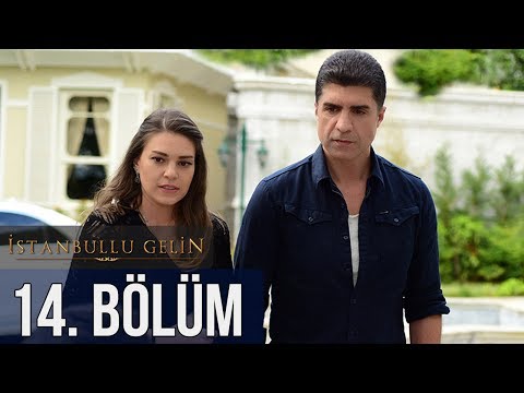 İstanbullu Gelin 14. Bölüm