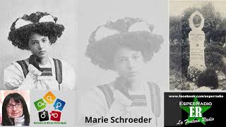 GRANDI DONNE ESPERANTISTE- PIONIRINOJ DE LA ESPERANTO-MOVADO 6. Marie Schroeder