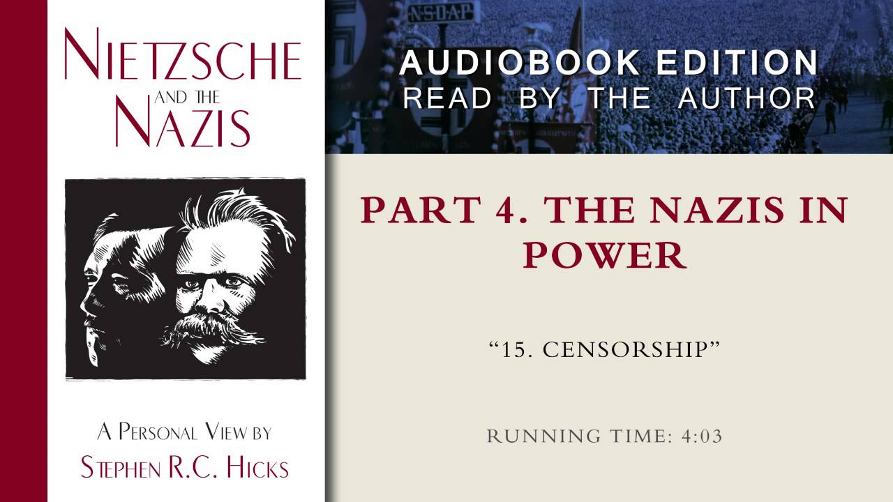 Censorship (Nietzsche and the Nazis, Part 4, Section 15)