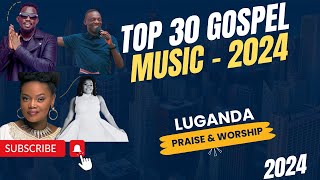 2024 Gospel Music | Luganda | Ugandan Christiaan Songs- New Year. #happynewyear2024
