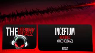 Inceptum - Memories [HQ + HD FREE RELEASE]