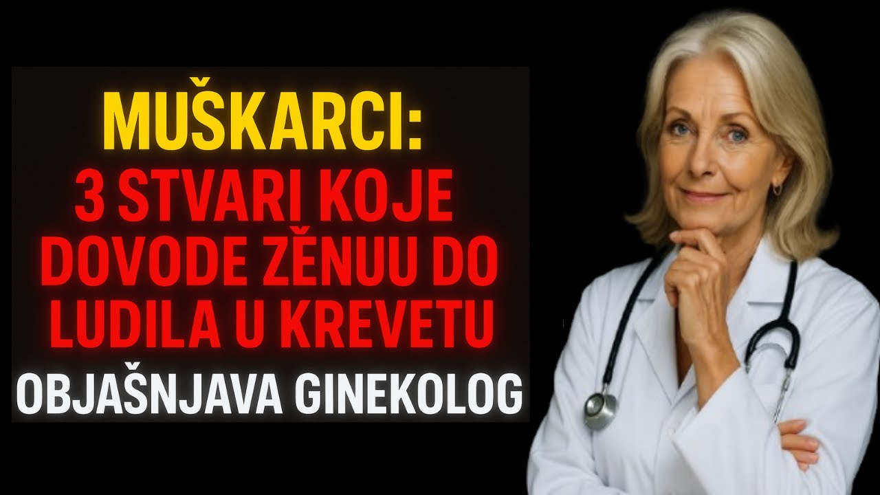 MUŠKARCI: 3 stvari koje dovode ženu do ludila u krevetu. Urolog objašnjava.