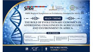 Day Three || SMBE Regional Symposium  on Evolutionary Genomics for Africa