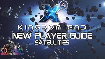 X4 6.0 - New Player Guide - Part 6 - Satellites