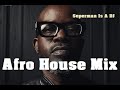 Superman Is A Dj | Black Coffee | Afro House @ Essential Mix Vol 239 BY Dj Gino Panelli