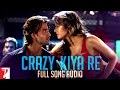 Crazy Kiya Re - Full Song Audio | Dhoom:2 | Sunidhi Chauhan | Pritam