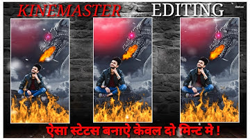 #statusediting2020 How to make trending whatsapp status ! Kinemaster editing status 2020 !!