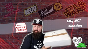 Click Crates | May 2021 | Unboxing