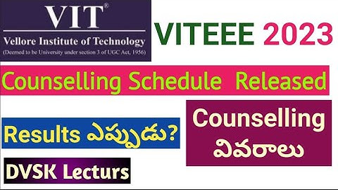VITEEE 2023 Counselling Schedule Released || #jeemains2023 #viteee2023 #jee2023