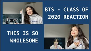 BTS - DEAR CLASS OF 2020 REACTION [WHOLESOME CONTENT]