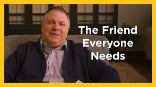 The Friend Everyone Needs - Radical and Relevant - Matthew Kelly