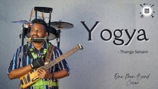 Miniatura del video "Yogya - Thanga Selvam | One Man Band Cover - Gladson Peter | New Hindi Worship Song 2022 (4K)"