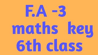 #  F.A-3 #  6th class maths Question paper # with Answers