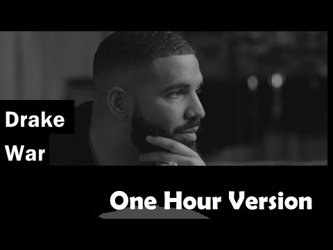 drake-|-war-|-lyrics-|-audio-|-one-hour-loop