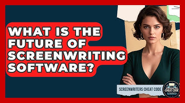 What Is The Future Of Screenwriting Software? - Screenwriter