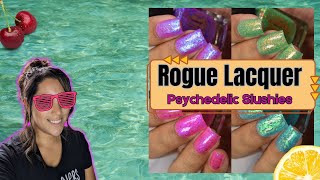 Rogue Lacquer: Psychedelic Slushie Collection by The Polished Mage 759 views 7 days ago 5 minutes, 17 seconds