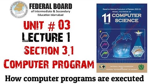 Lecture 1: Computer program ( Chapter 03 - Programming Fundamentals) | 1st year computer science