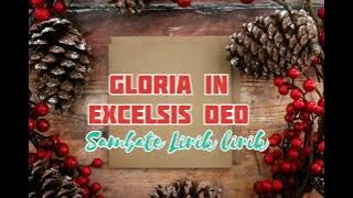 Gloria, in excelsis Deo! (Lirik/Lyric)