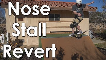 How to Nose Stall Revert (Backside) - Advanced Mini Ramp Skate Tutorial
