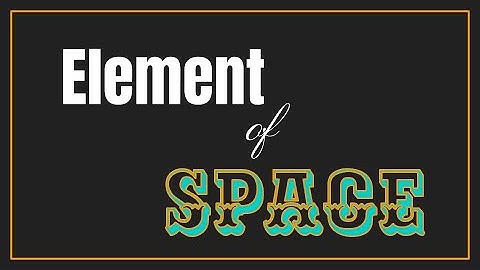 Element of Art: Space