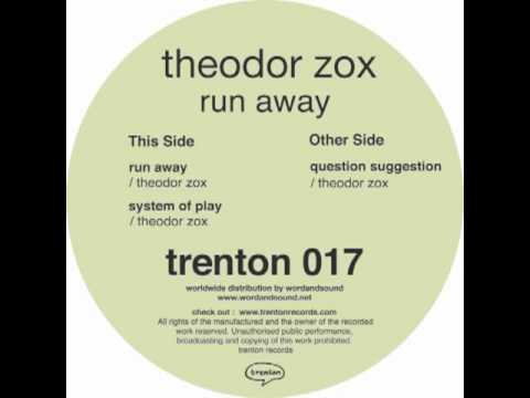 Trenton 017 - THEODOR ZOX - run away