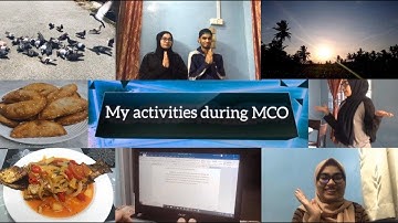 UHLB 1112: My Daily Routine & Activities during Movement Control Order (MCO)