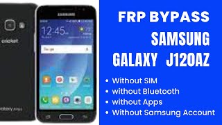 Samsung J1 2016 FRP Bypass | Samsung J1-2016 (SM-J120) Google Account Bypass 100% Easy Without Pc