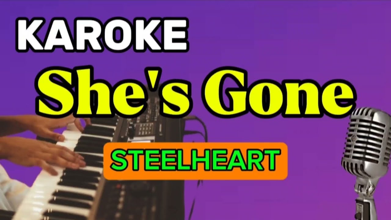 Karoke || She's Gone || Steelheart