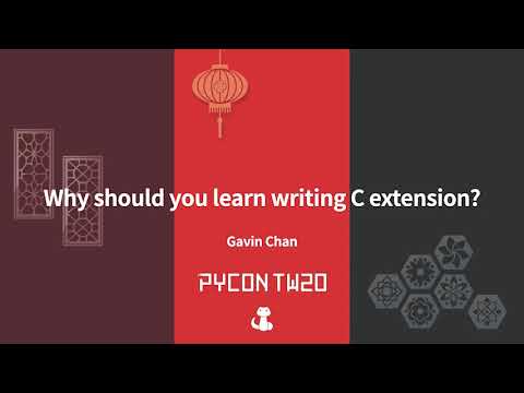 Image from Why should you learn writing C extension? – PyCon Taiwan 2020