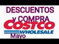 Descuentos y compra COSTCO de MAYO