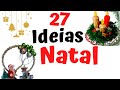 Últimos DIYs de Natal desse ano! 🎅🤶 27 Ideias de Decorações de Natal Econômicas com Reciclagem.🎄