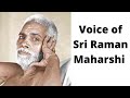 Voice of Shri Ramana Maharshi - A Discourse on Duality