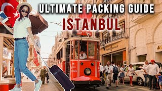 PACK LIKE A PRO: Must-Have Items for Your ISTANBUL trip