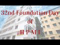 Building dreams  shaping futures with pride and gratitude  32nd foundation day of hpmi