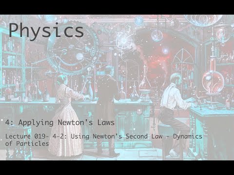 Using Newton's Second