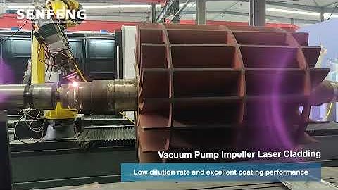 Laser Cladding Solution for Vacuum Pump Rotor | SENFENG Laser Cladding Machine