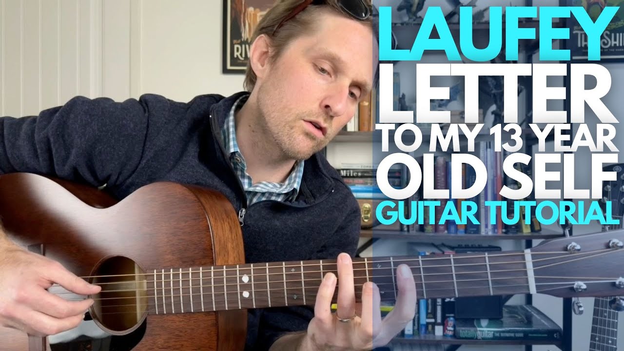 Letter To My 13 Year Old Self by Laufey Guitar Tutorial Guitar