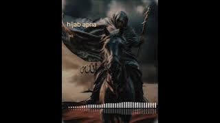 hijab apna [full nasheed]#allah #islam #motivation #naat #hijab