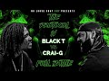 Black t vs craig  the protocol 4  full battle