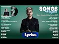 Zayn Songs Playlist - Best Songs Collection 2023 - Zayn Greatest Hits Songs Of All Time (Lyrics)