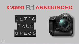 Canon R1 Is Real | How Epic? | Let's Talk Release Date, Processors, AF And More | Matt Irwin screenshot 5