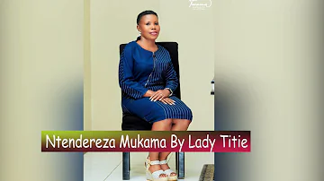 Ntendereza Mukama - Lady Titie (Official HQ) New Ugandan Music Videos 2022/JuniorProUg