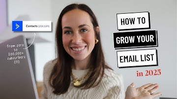 How To Grow Your Email List In 2025 (I have over 200,000+ subscribers!!) | By Sophia Lee