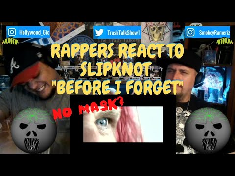 Rappers React To Slipknot Before I Forget!!!