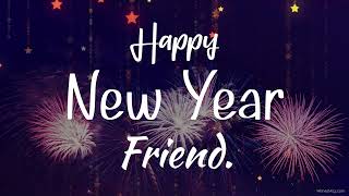 Happy New Year Wishes For Friend 2022 | Wishes, Status, Quotes, Caption || WishesMsg.com