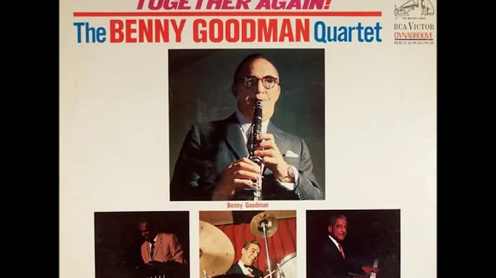 The Benny Goodman Quartet - Together Again! (1964)...