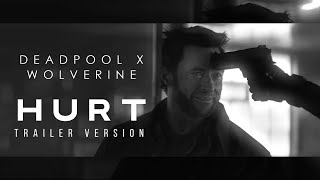 Deadpool & Wolverine but it's HURT by Johnny Cash | NEW Trailer | Deadpool 3 Official Trailer 2
