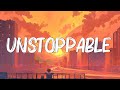 Unstoppable - Sia (Lyrics) || Cheap Thrills, Chandelier, Dusk Till Dawn - [MIX LYRICS]